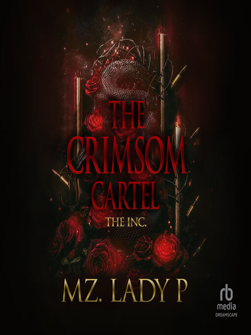 Title details for The Crimsom Cartel by Mz. Lady P - Available